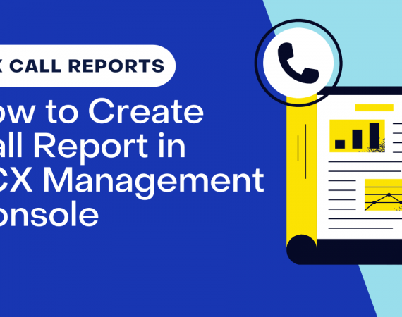 How to Create call reports in 3CX management console - TeleCloud