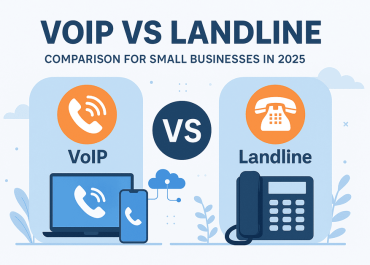 VoIP vs Landline: What’s the Best Business Phone System in 2025?